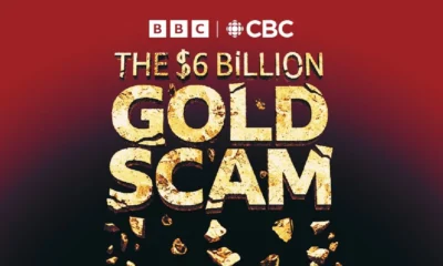 The six billion dollar gold scam podcast